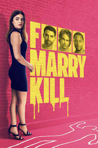 F Marry Kill - Posters