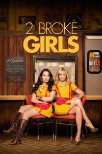 2 Broke Girls - Posters