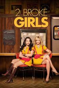 2 Broke Girls - Posters