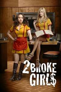 2 Broke Girls - Posters