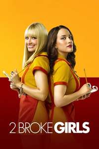 2 Broke Girls - Posters