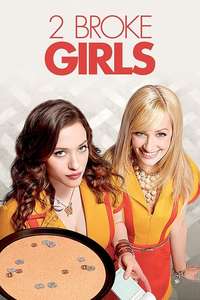 2 Broke Girls - Posters
