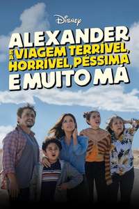 Alexander and the Terrible  Horrible  No Good  Very Bad Road Trip - Posters