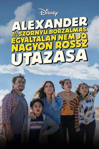 Alexander and the Terrible  Horrible  No Good  Very Bad Road Trip - Posters