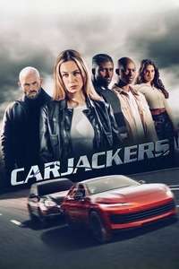 Carjackers - Posters