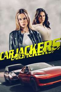 Carjackers - Posters