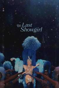 The Last Showgirl - Posters