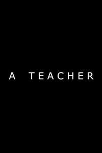 A Teacher - Posters