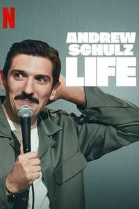 Andrew Schulz: LIFE - Posters