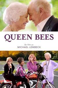 Queen Bees - Posters