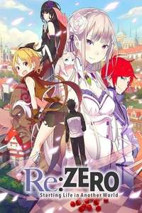 Re:ZERO -Starting Life in Another World- - Posters