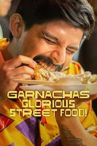 Garnachas: Glorious Street Food! - Posters