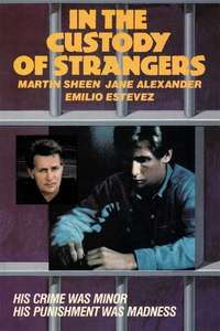 In the Custody of Strangers - Posters
