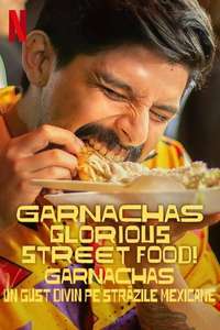 Garnachas: Glorious Street Food! - Posters