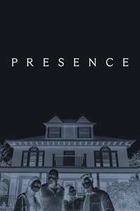 Presence - Posters