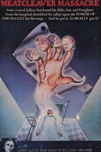 Meatcleaver Massacre - Posters