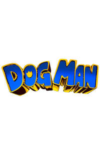 Dog Man - Posters