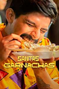 Garnachas: Glorious Street Food! - Posters