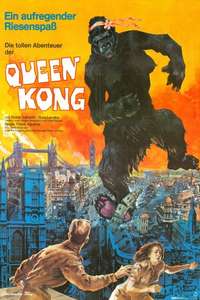 Queen Kong - Posters