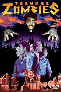 Teenage Zombies - Posters