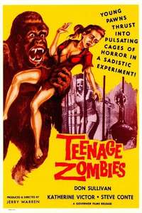 Teenage Zombies - Posters