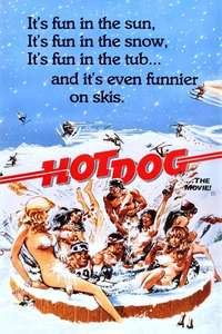 Hot Dog... The Movie - Posters