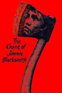 The Chant of Jimmie Blacksmith - Posters