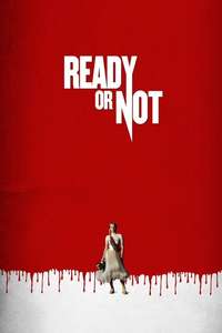 Ready or Not - Posters