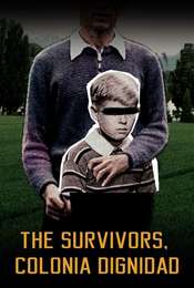 The Survivors  Colonia Dignidad