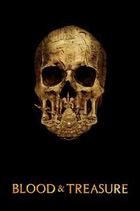 Blood and Treasure - Posters