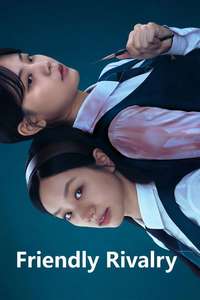 Friendly Rivalry - Posters