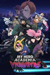 My Hero Academia: Vigilantes Season 1