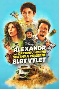 Alexander and the Terrible  Horrible  No Good  Very Bad Road Trip - Posters