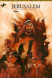 Jerusalem: City of Faith and Fury - Posters