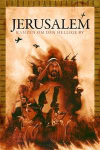 Jerusalem: City of Faith and Fury - Posters