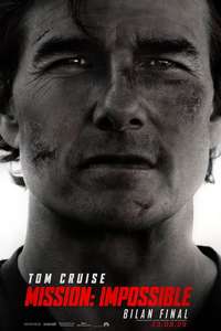 Mission: Impossible - The Final Reckoning - Posters