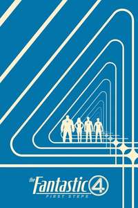 The Fantastic Four: First Steps - Posters