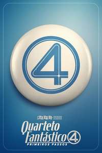 The Fantastic Four: First Steps - Posters