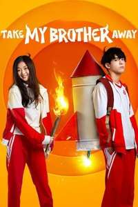 Take My Brother Away - Posters