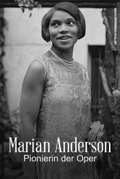 Marian Anderson: The Whole World in Her Hands