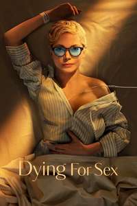 Dying for Sex - Posters