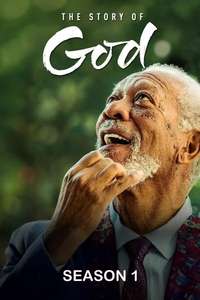 The Story of God with Morgan Freeman - Posters