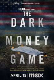 The Dark Money Game Miniseries