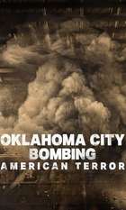 Oklahoma City Bombing: American Terror