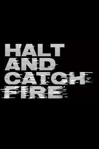 Halt and Catch Fire - Posters