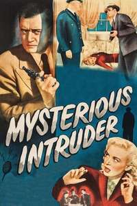 Mysterious Intruder - Posters