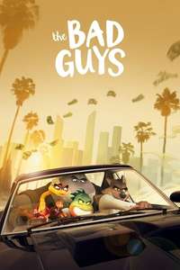 The Bad Guys - Posters