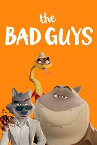 The Bad Guys - Posters