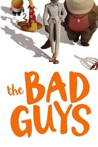 The Bad Guys - Posters