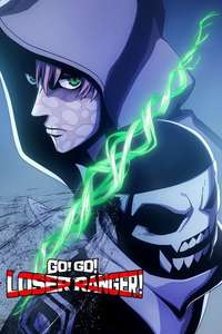 Go! Go! Loser Ranger! - Posters